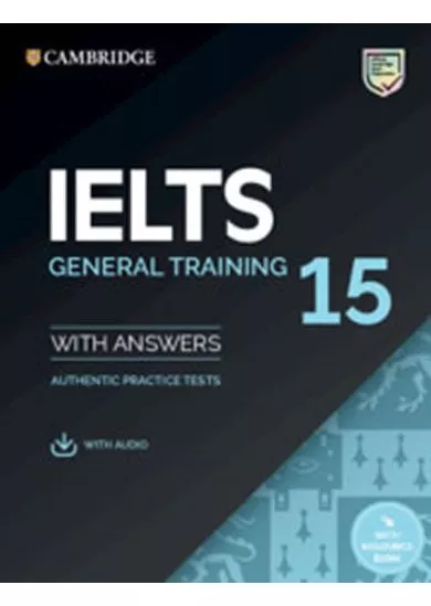 IELTS 15 General Training Student´s Book with Answers with Audio with Resource Bank