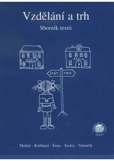 Vzdělání a trh - Sborník textů