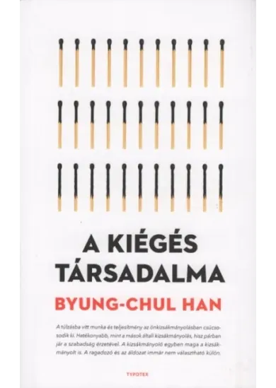 A kiégés társadalma (új kiadás)