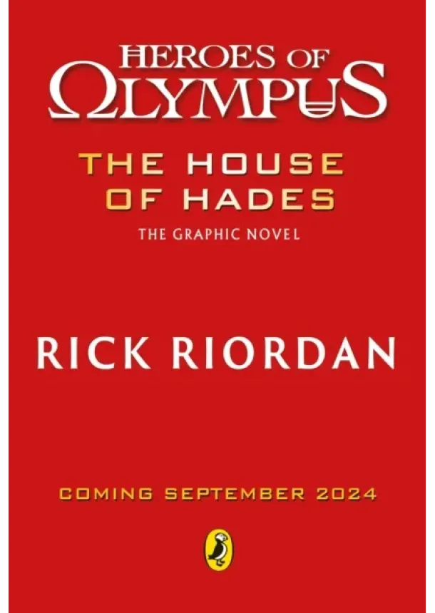 Rick Riordan - The House of Hades: The Graphic Novel (Heroes of Olympus Book 4)