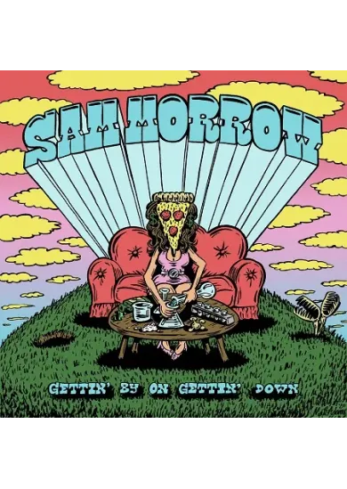 Sam Morrow:  Gettin´ By On Gettin´ Down