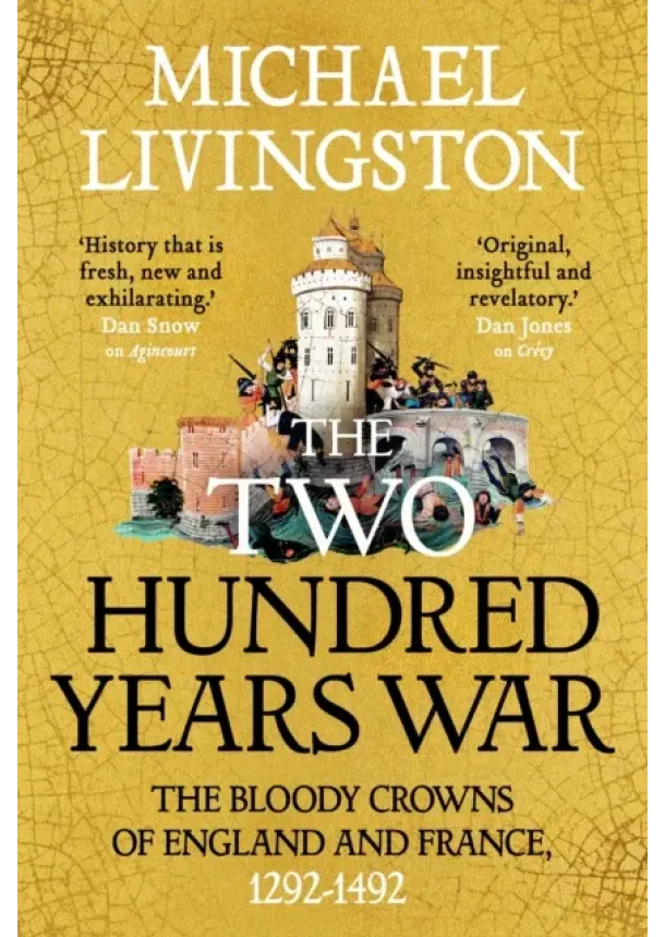 Dr Michael Livingston - The Two Hundred Years War