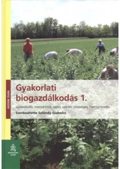 GYAKORLATI BIOGAZDÁLKODÁS 1.