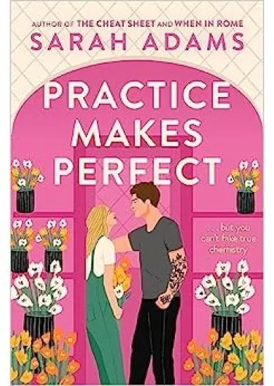 Practice Makes Perfect