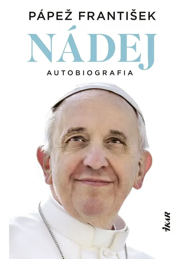 Pápež František - Nádej – Autobiografia