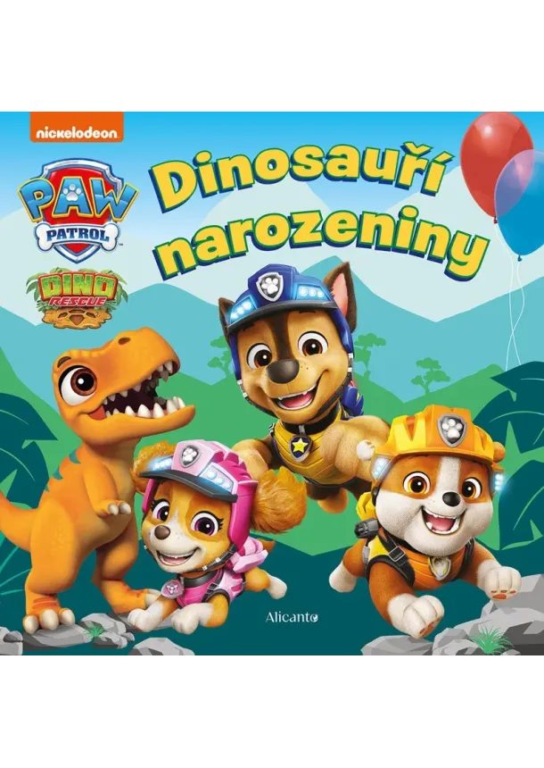 Kolektiv - Tlapková patrola - Dinosauří narozeniny