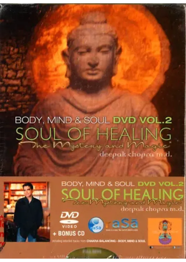 Deepak Chopra, RASA - Deepak Chopra:  Body Mind & Soul 2 / Soul Heal