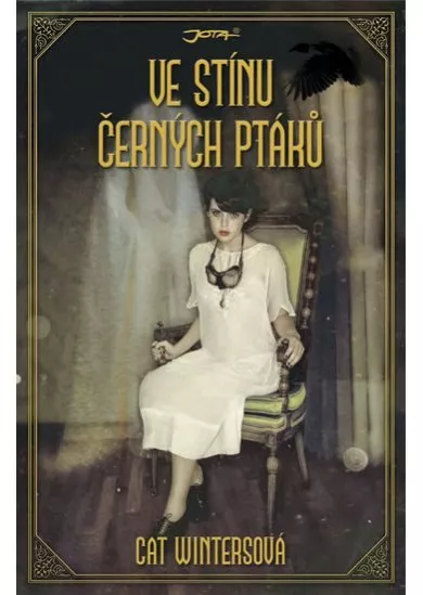 Ve stínu černých ptáků