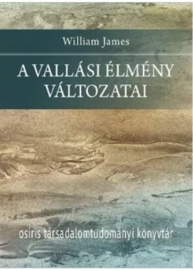 A vallási élmény változatai