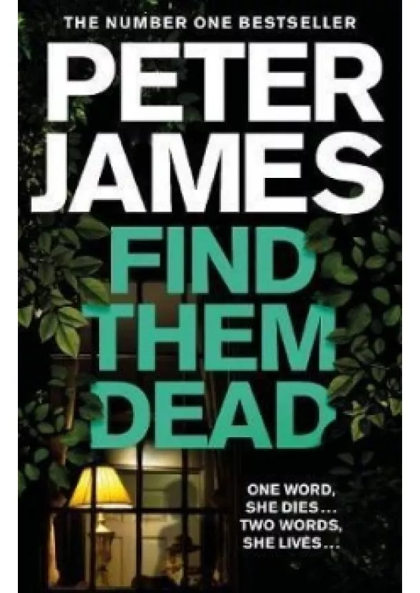 Peter James - Find Them Dead