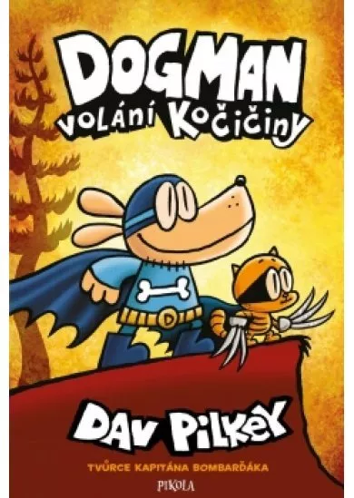 Dogman: Volání kočičiny
