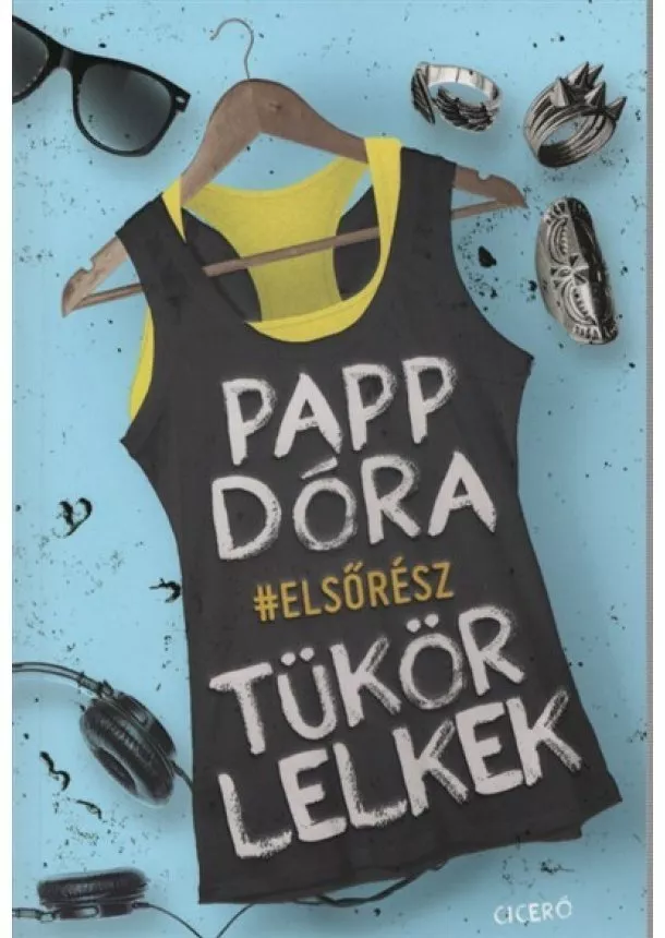 Papp Dóra - Tükörlelkek - Első rész