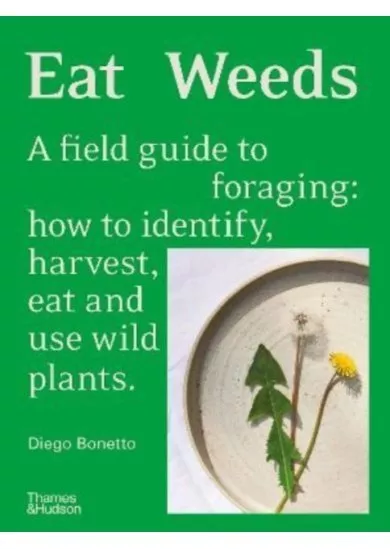 Eat Weeds