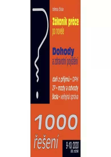 1000 řešení 9-10/2020 Zákoník práce po novele, Dohody a zdravotní pojištění
