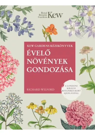 Évelő növények gondozása