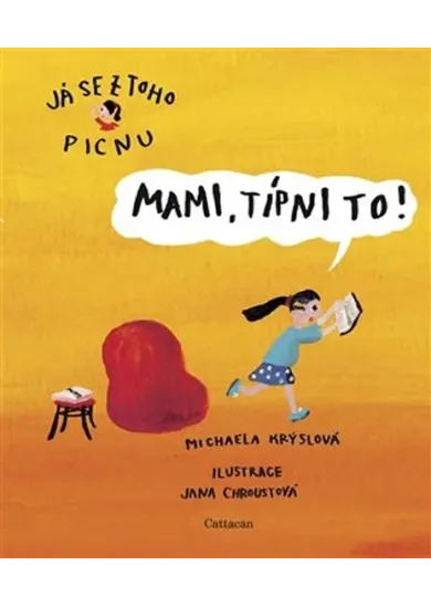 Mami, típni to!