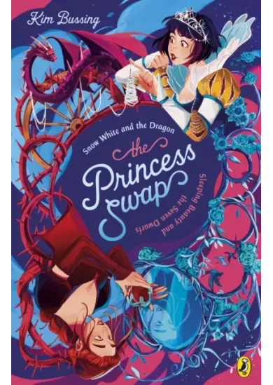 The Princess Swap 2: Snow White and the Dragon