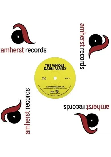 Whole Darn Family: Seven Minutes of Funk/Ain´t Nothing But