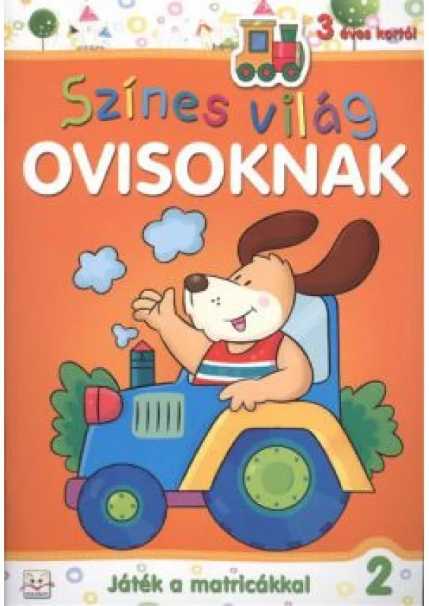 Anna Podgórska - Színes világ ovisoknak 2. /Játék a matricákkal