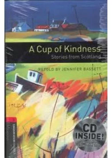 A CUP OF KINDNESS + CD - Stage 3.