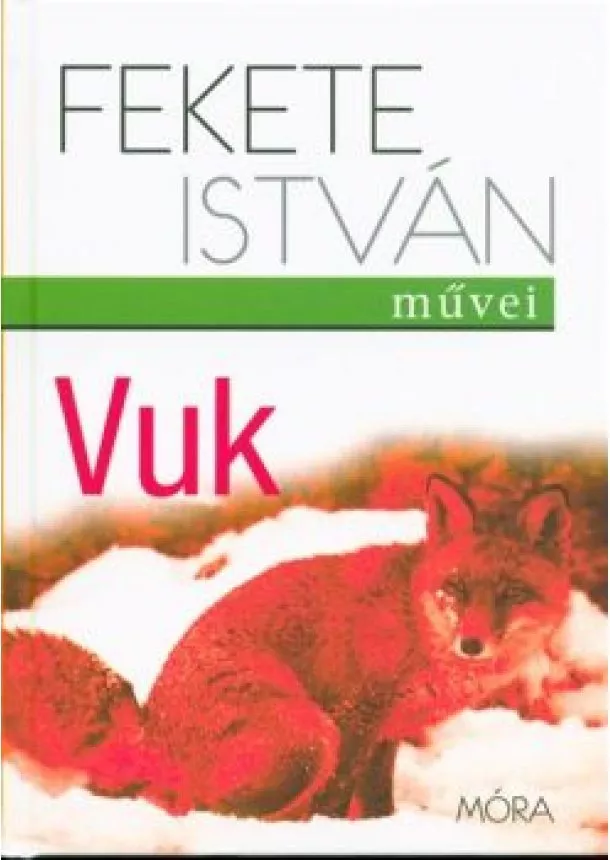 FEKETE ISTVÁN - VUK (22. KIADÁS)