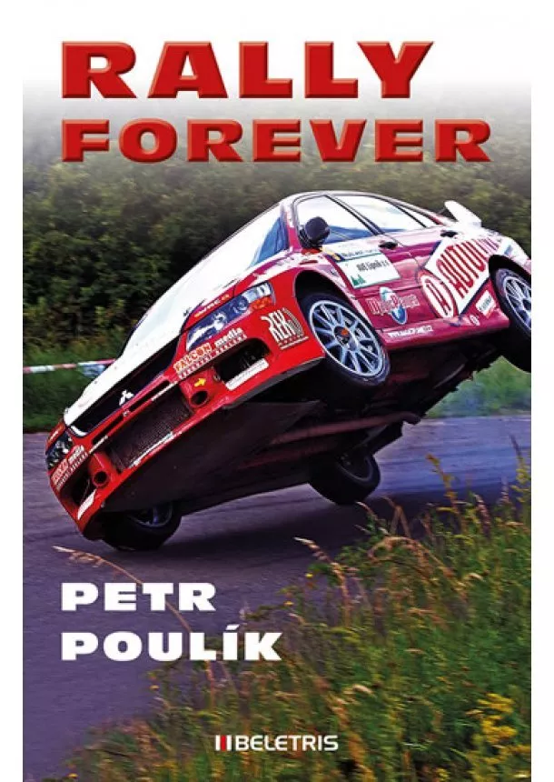 Petr Poulík - Rally forever