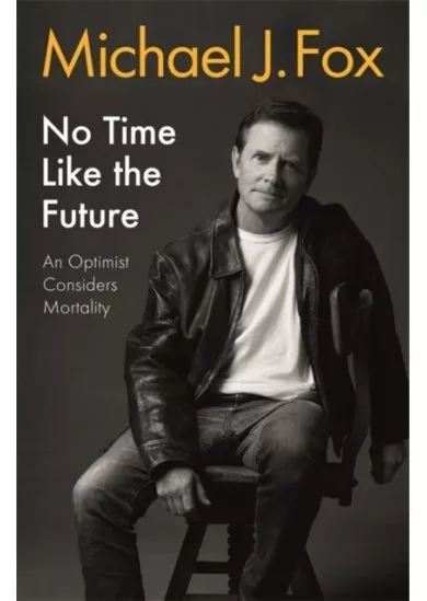 No Time Like the Future