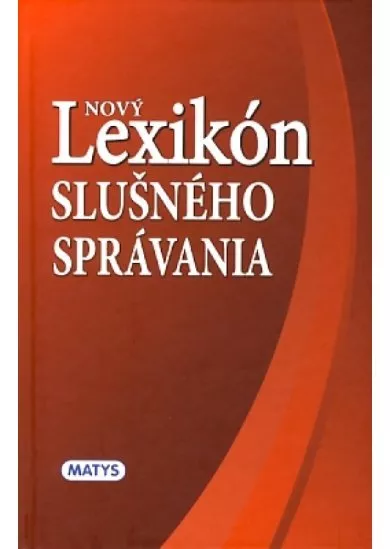 Nový lexikón slušného správania
