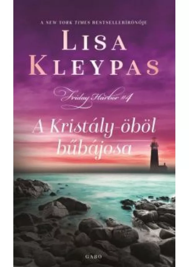 Lisa Kleypas - A Kristály-öböl bűbájosa - Friday Harbor 4.
