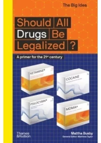Should All Drugs Be Legalized?