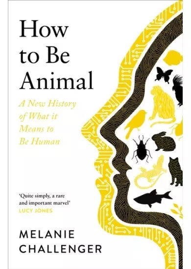 How to Be Animal