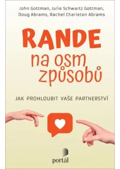 Rande na osm způsobů - Jak prohloubit vaše partnerství