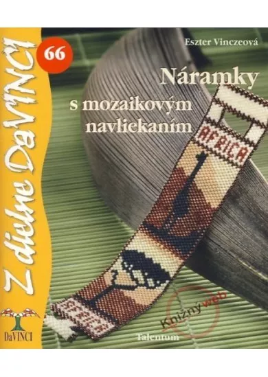 Náramky s mozaikovým navliekaním - DaVINCI 66