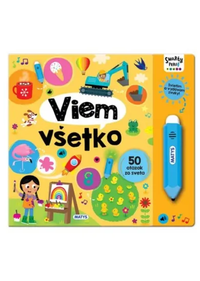 Smarty pero: Viem všetko