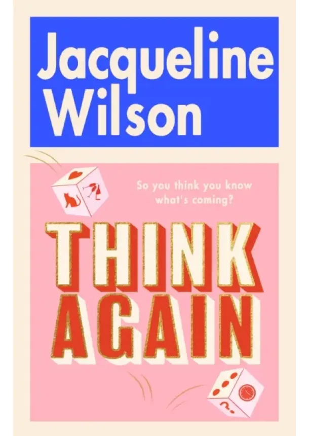 Jacqueline Wilson - Think Again