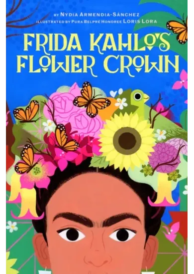 Frida Kahlos Flower Crown