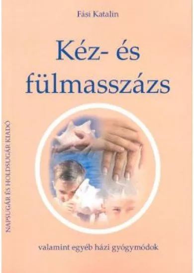 KÉZ- ÉS FÜLMASSZÁZS