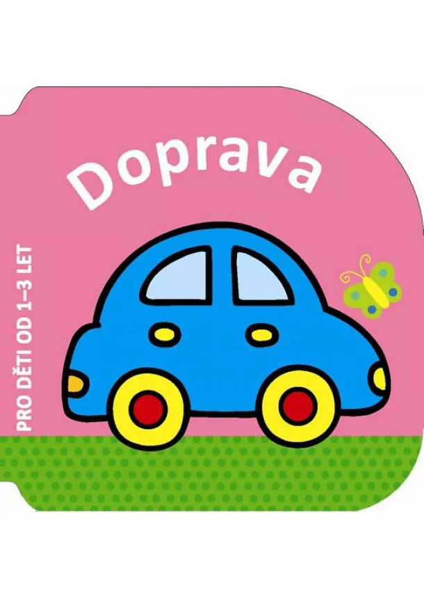 autor neuvedený - Doprava - pro děti od 1–3 let