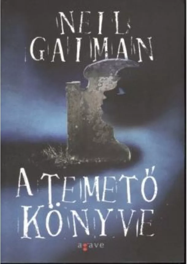 Neil Gaiman - A TEMETŐ KÖNYVE
