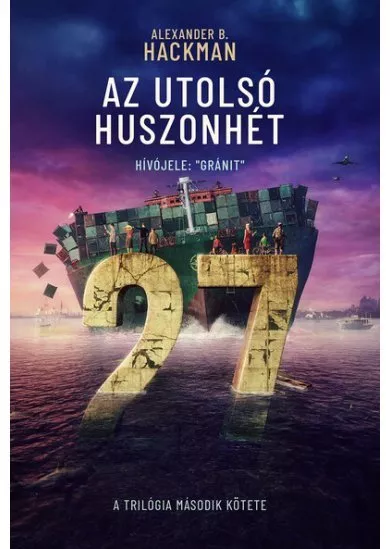 Az utolsó huszonhét 2.