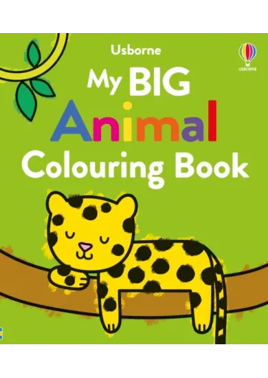 My Big Animal Colouring Book