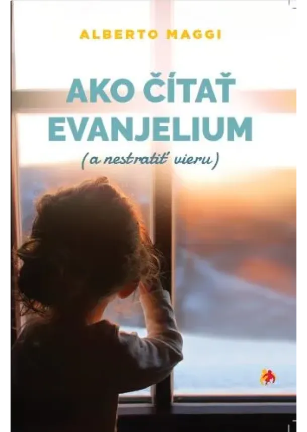 Alberto Maggi - Ako čítať evanjelium - a nestratiť vieru