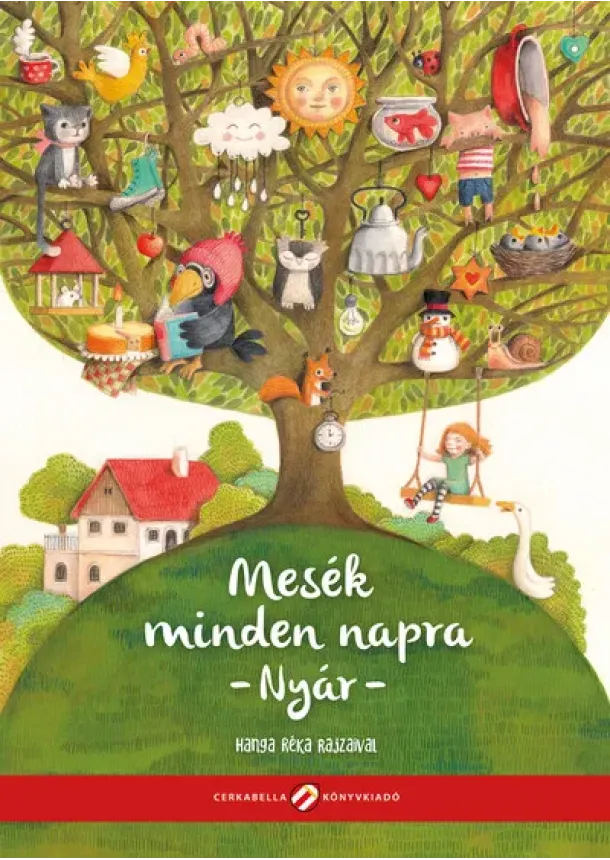 Lovász Andrea (szerk.) - Mesék minden napra - Nyár