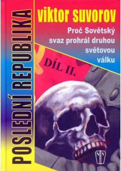 Poslední republika - díl II.