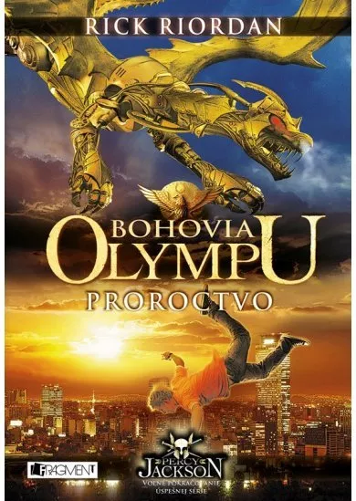 Bohovia Olympu – Proroctvo