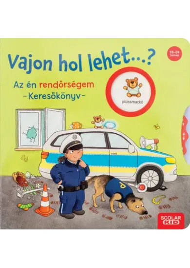 Vajon hol lehet…? Az én rendőrségem - Keresőkönyv