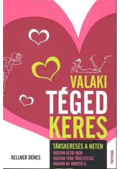 VALAKI TÉGED KERES