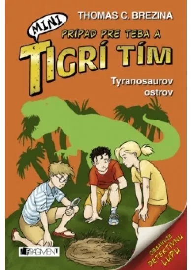 MINI Tigrí tím – Tyranosaurov ostrov