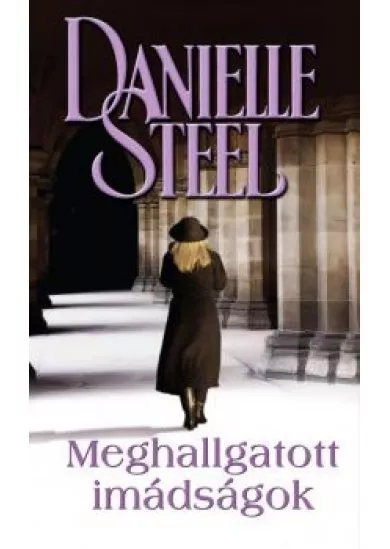 Meghallgatott imádságok