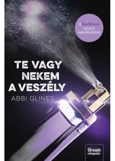 Te vagy nekem a veszély - Sea Breeze 7.